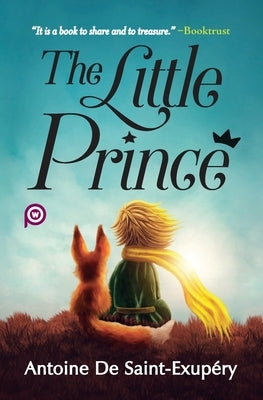 The Little Prince by de Saint-Exupéry, Antoine