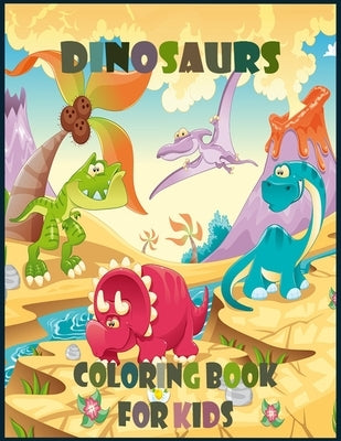 Dinosaur Coloring Book for Kids: Ages 2-4, 4-8 - Dinosaur Activity Book with Dinosaur Facts for Boys & Girls - Great Gift for Kids by Jr. Kids