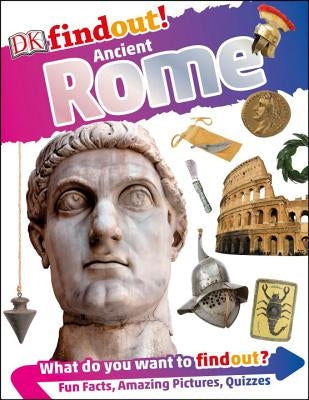 Dkfindout! Ancient Rome by DK