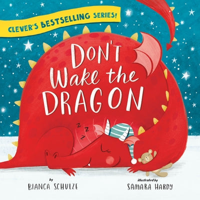 Don't Wake the Dragon by Clever Publishing