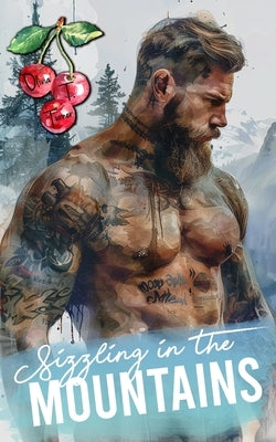 Sizzling In The Mountains by Turner, Olivia T.