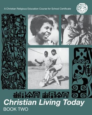 Christian Living Today 2 by Bloomsbury Publishing