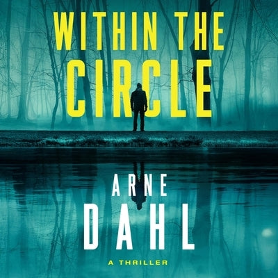 Within the Circle by Dahl, Arne