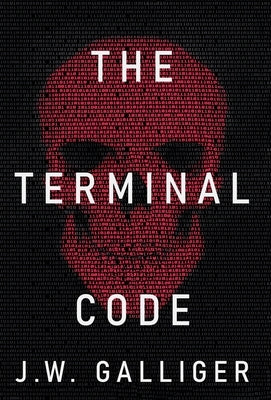 The Terminal Code by Galliger, J. W.