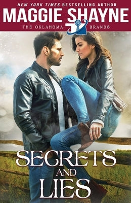 Secrets and Lies by Shayne, Maggie