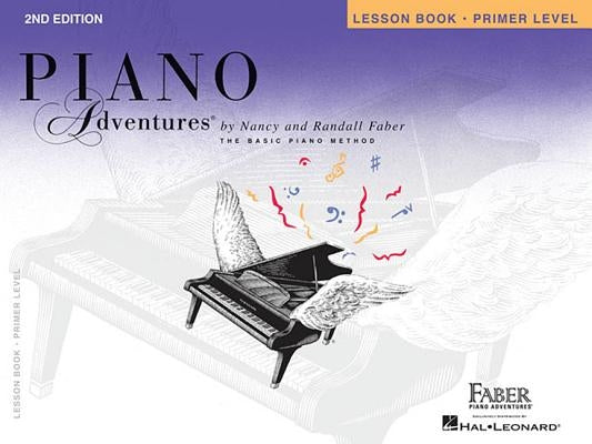 Primer Level - Lesson Book: Piano Adventures by Faber, Nancy