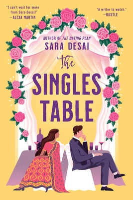 The Singles Table by Desai, Sara