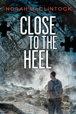 Close to the Heel by McClintock, Norah