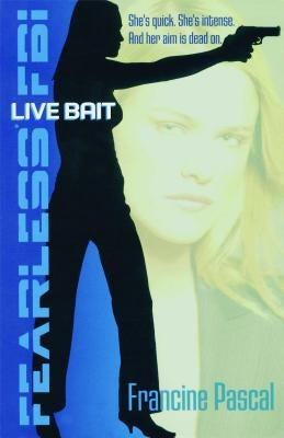 Live Bait by Pascal, Francine