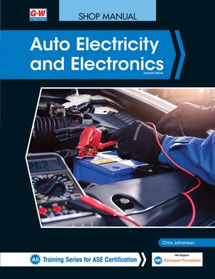 Auto Electricity and Electronics by Johanson, Chris