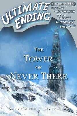 The Tower of Never There by Kristoph, David