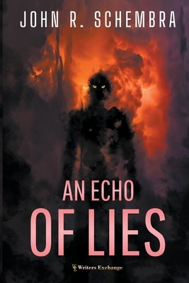 An Echo of Lies by Schembra, John