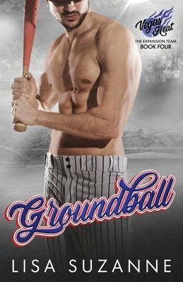 Groundball by Suzanne, Lisa