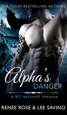 Alpha's Temptation: A Billionaire Werewolf Romance by Rose, Renee