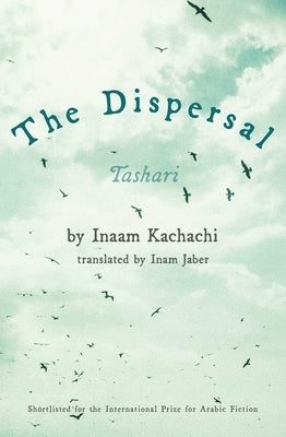 Dispersal by Kachachi, Inaam