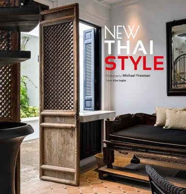 New Thai Style by Inglis, Kim