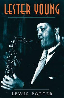 Lester Young by Porter, Lewis