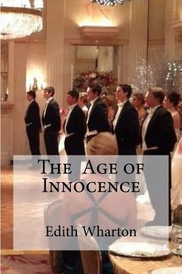 The Age of Innocence by Edibooks