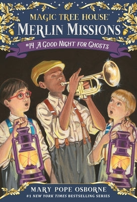 A Good Night for Ghosts by Osborne, Mary Pope