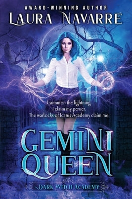 Gemini Queen: A Dark Witch Academy Paranormal Romance by Navarre, Laura