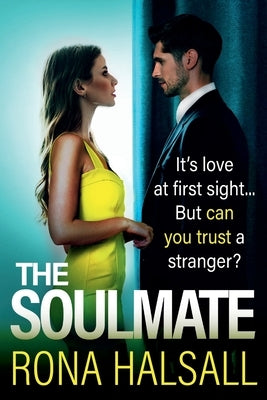 The Soulmate by Halsall, Rona