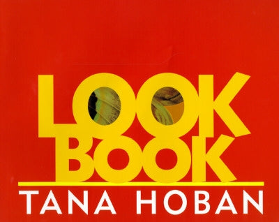 Look Book by Hoban, Tana