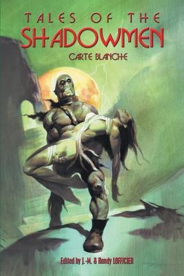 Tales of the Shadowmen 12: Carte Blanche by Lofficier, Jean-Marc