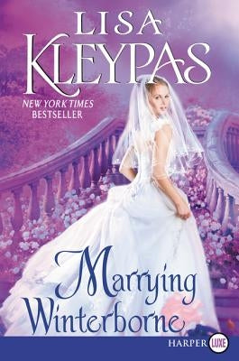 Marrying Winterborne by Kleypas, Lisa