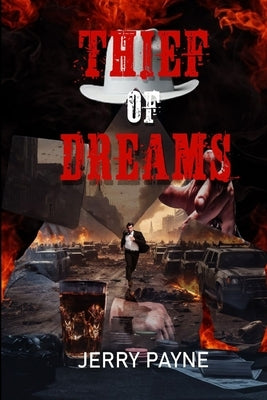 Thief Of Dreams by Payne, Jerry