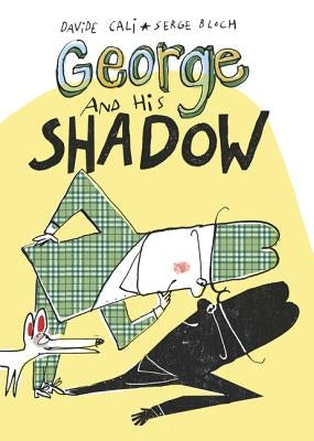 George and His Shadow by Cali, Davide