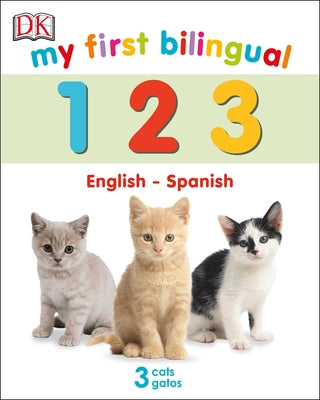 My First Bilingual 123 by DK