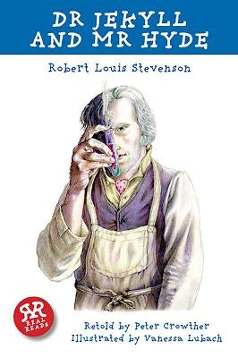 Dr Jekyll and MR Hyde by Stevenson, Robert Louis