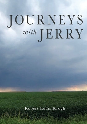 Journeys with Jerry by Krogh, Robert