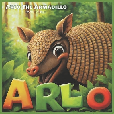 Arlo the Armadillo by Shai Lee, Abu