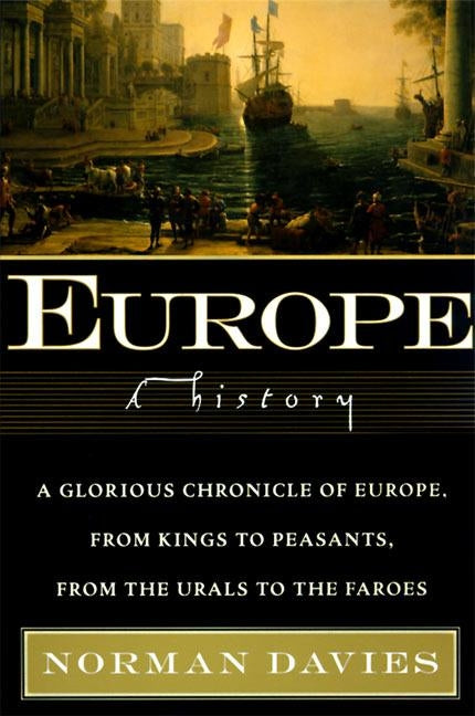 Europe: A History by Davies, Norman