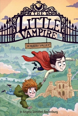 The Little Vampire in Misery Valley by Sommer-Bodenburg, Angela