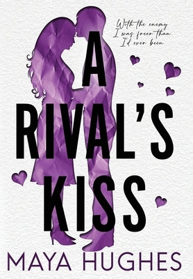 A Rival's Kiss by Hughes, Maya