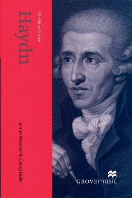 The New Grove Haydn by Webster, James