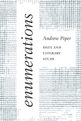 Enumerations: Data and Literary Study by Piper, Andrew