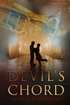 Devil's Chord by Herrick, Angela M.