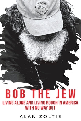 Bob The Jew by Zoltie, Alan