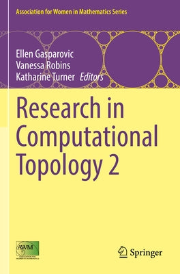 Research in Computational Topology 2 by Gasparovic, Ellen