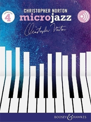 Microjazz Collection 4 for Piano Solo Book with Audio Online by Norton, Christopher