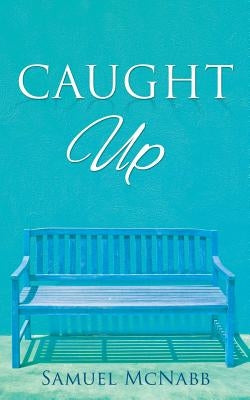 Caught Up by McNabb, Samuel