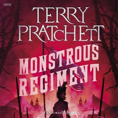 Monstrous Regiment: A Discworld Novel by Pratchett, Terry