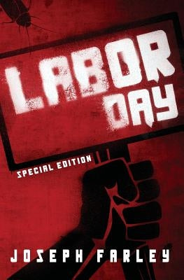 Labor Day by Joseph, Farley