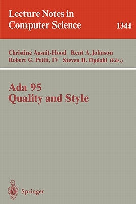 ADA 95, Quality and Style: Guidelines for Professional Programmers by Ausnit-Hood, Christine