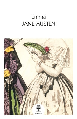 Emma by Austen, Jane