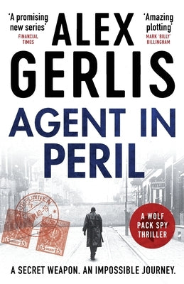 Agent in Peril by Gerlis, Alex