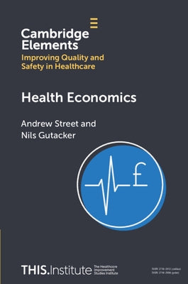 Health Economics by Street, Andrew